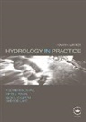 Keith J. Beven, Nick A. Chappell, Rob Lamb, Elizabeth M. Shaw, Elizabeth M. Beven Shaw - Hydrology in Practice