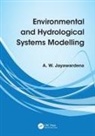 A W Jayawardena - Environmental and Hydrological Systems Modelling