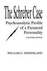 William G Niederland, William G. Niederland, Niederland William G. - Schreber Case