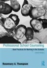 . Rosemary Thompson, Dr. Rosemary Thompson, Rosemary Thompson, Rosemary Thompson Thompson, Thompson Rosemary - Professional School Counseling