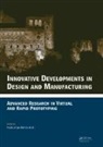 J. N. Reddy, Reddy J. N., Paulo Jorge Da (Polytechnic Institu Silva Bartolo, Henrique Amorim Almeida, Almeida Henrique Amorim, Nuno Fernandes Alves... - Innovative Developments in Design and Manufacturing