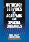 Linda S Katz - Outreach Services in Academic and Special Libraries