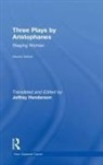 Jeffrey Henderson, Jeffrey (Boston University Henderson, Henderson Jeffrey - Three Plays By Aristophanes