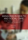 Julie Charlesworth, Euan Henderson, Vivien Martin, Vivien (University of Brighton Martin, Martin Vivien - Managing in Health and Social Care