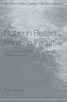 A W Moore, A. W. Moore, A.W. Moore - Noble in Reason, Infinite in Faculty
