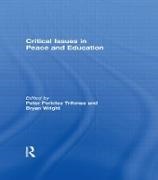 Peter Pericles (University of Toronto Trifonas, Peter Pericles Trifonas, Bryan Wright, Wright Bryan - Critical Issues in Peace and Education