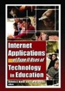 Cleborne D (University of Nevada Maddux, D Lamont Johnson, Cleborne D Maddux - Internet Applications of Type II Uses of Technology in Education