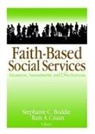 Stephanie C. Cnaan Boddie, Stephanie C. Boddie, Boddie Stephanie C., Ram A. Cnaan, Cnaan Ram A. - Faith-Based Social Services