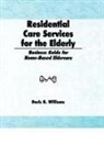Doris K Williams - Residential Care Services for the Elderly