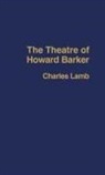Charles Lamb - Theatre of Howard Barker