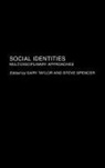 Steve Taylor Spencer, Steve Spencer, Spencer Steve, Gary Taylor - Social Identities