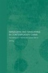 Tang Jie, Jie Tang, Jie (University of London Tang - Managers and Mandarins in Contemporary China