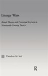 Theodore M Vial, Theodore M. Vial - Liturgy Wars
