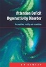 G D Kewley, G. D. Kewley, G.D. Kewley - Attention Deficit Hyperactivity Disorder