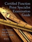 Royce Edwards, Edwards Royce, David Garmus, David (The David Consulting Group Garmus, Garmus David, Janet Russac... - Certified Function Point Specialist Examination Guide