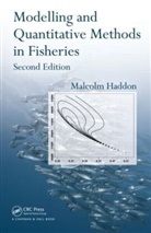 Malcolm Haddon - Modelling and Quantitative Methods in Fisheries