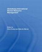 Chris Warner Rowley, Chris Rowley, Rowley Chris, Malcolm Warner, Warner Malcolm - Globalizing International Human Resource Management