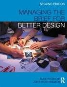 Alastair Blyth, Alastair (Organization for Economics Cooper Blyth, John Worthington, Worthington John - Managing the Brief for Better Design