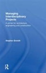 Stephen Emmitt, Emmitt Stephen - Managing Interdisciplinary Projects