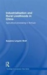 Susanne Lingohr-Wolf, Lingohr-Wolf Susanne - Industrialisation and Rural Livelihoods in China