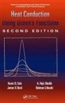 James Beck, Kevin Cole, Kevin Beck Cole, Cole Kevin, A. Haji-Sheikh, Haji-Sheikh A.... - Heat Conduction Using Greens Functions