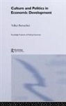 Volker Bornschier - Culture and Politics in Economic Development