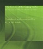 D S Richards, D. S. Richards, D.S. Richards - Annals of the Saljuq Turks