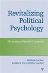 William Ascher, William Hirschfelder-Ascher Ascher, Ascher William, Barbara Hirschfelder-Ascher, Hirschfelder-Ascher Barbara - Revitalizing Political Psychology
