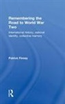 Patrick Finney, Finney Patrick - Remembering the Road to World War Two