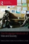 Steven (University of Cincinnatti Carlton-Ford, Steven Ender Carlton-Ford, Steven Carlton-Ford, Carlton-Ford Steven, Morten G. Ender, Ender Morten G. - Routledge Handbook of War and Society