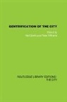 Neil Williams Smith, Neil Smith, Peter Williams - Gentrification of the City