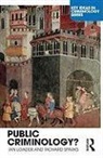 Ian Loader, Ian (University of Oxford Loader, Ian Sparks Loader, Loader Ian, Richard Sparks, Richard (University of Edinburgh Sparks... - Public Criminology?
