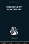 R. A. Foakes, Foakes R. A. - Coleridge on Shakespeare