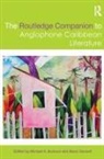 Michael A. Donnell Bucknor, Michael A. Bucknor, Alison Donnell, Donnell Alison - Routledge Companion to Anglophone Caribbean Literature