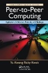 Yu-Kwong Ricky Kwok, Kwok Yu-Kwong Ricky - Peer-To-Peer Computing