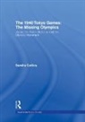 Sandra Collins, Sandra (California State University Collins - 1940 Tokyo Games: The Missing Olympics