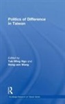 T.w. (Leiden University Ngo, T.W. Ngo, Hong-zen Wang - Politics of Difference in Taiwan
