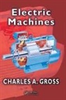 Charles A. Gross, Gross Charles A. - Electric Machines