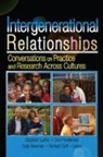 Dov Friedlander, Friedlander Dov, Richard Goff, Goff Richard, Elizabeth Larkin, Larkin Elizabeth... - Intergenerational Relationships