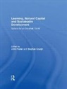 John Gough Foster, John Foster, Stephen Gough, Gough Stephen - Learning, Natural Capital and Sustainable Development