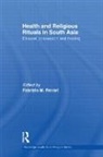Fabrizio Ferrari, Fabrizio Ferrari - Health and Religious Rituals in South Asia