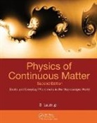 B. Lautrup, B. (The Niels Bohr Institute Lautrup, Lautrup B. - Physics of Continuous Matter