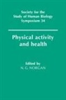 Norgan, Nicholas G. (Loughborough University) Norgan, N. G. Norgan, Nicholas G. Norgan - Physical Activity and Health