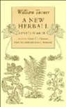 William Turner, George T L Chapman, Frank McCombie, Anne Wesencraft - William Turner: A New Herball