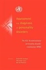 Armand W. (Cornell University Loranger, Aleksandar Janca, Janca Aleksandar, Armand W. Loranger, Loranger Armand W., Norman Sartorius... - Assessment and Diagnosis of Personality Disorders