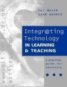 MAIER, Pat Maier, Pat Warren Maier, Warren, Adam (both of the Interactive Le Warren, Adam (both of the Interactive Learning Centre Warren - Integr@ting Technology in Learning and Teaching