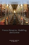 Babatunde Ogunnaike, Babatunde (Research Associate Ogunnaike, Ogunnaike Babatunde, W. Harmon Ray - Process Dynamics, Modeling, and Control