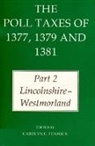 Carolyn C. (Program Visitor in the Resear Fenwick, Carolyn C. Fenwick, Fenwick Carolyn C. - Poll Taxes of 1377, 1379, and 1381