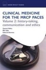 Deborah Bowman, Bilal Iqbal, Iqbal Bilal, Gautam Mehta, Gautam Iqbal Mehta, Mehta Gautam - Clinical Medicine for the Mrcp Paces