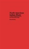 Richard Keeling, Keeling Richard - North American Indian Music